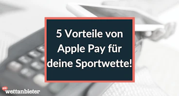 Apple Pay Vorteile