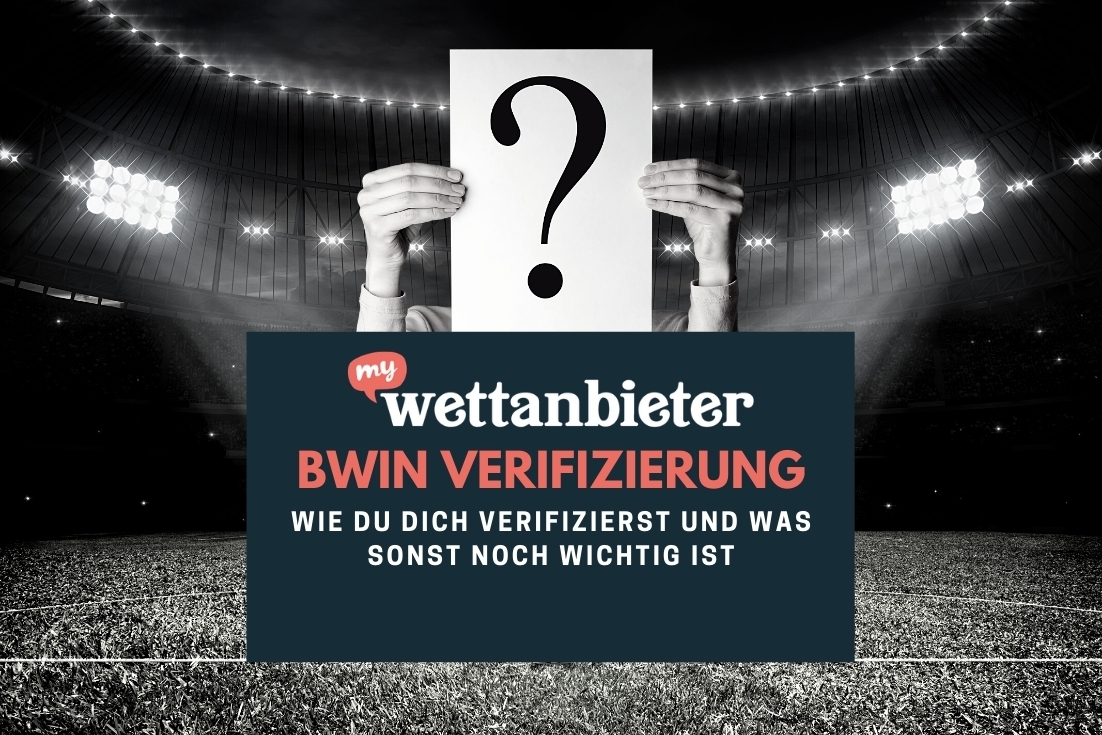 Bwin Verifizierung