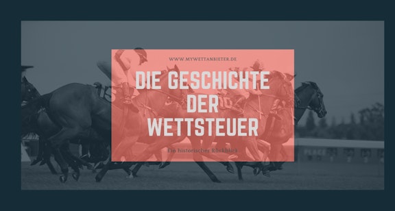Geschichte der Wettsteuer