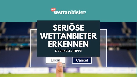 Seriose Wettanbieter erkennen