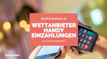 Wettanbieter Handy Einzahlungen
