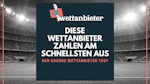 Wettanbieter schnellste Auszahlung
